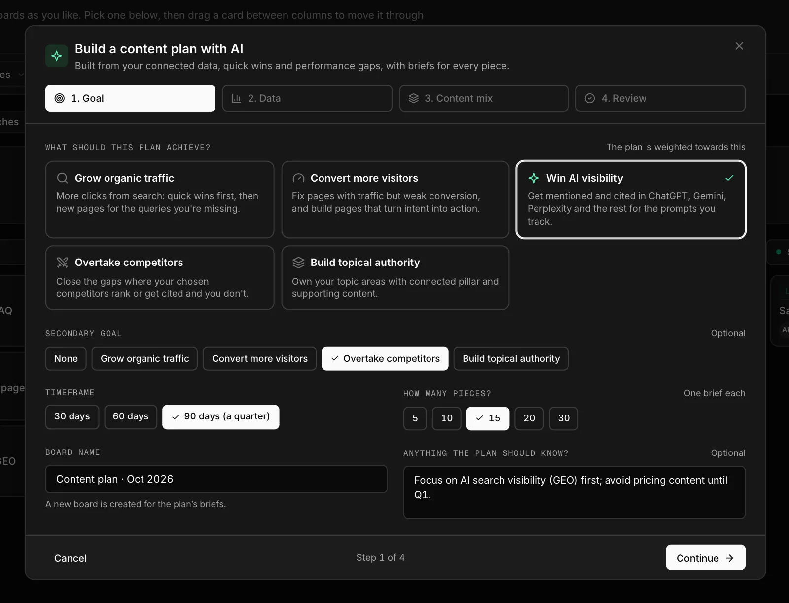 The Build a content plan with AI wizard on its Goal step, with Win AI visibility chosen, a secondary goal, a 90-day timeframe and 15 pieces.